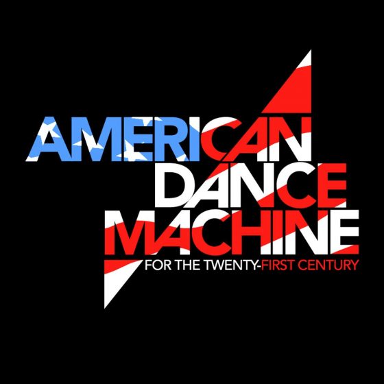 American Dance Machine For the Twenty-First Century
