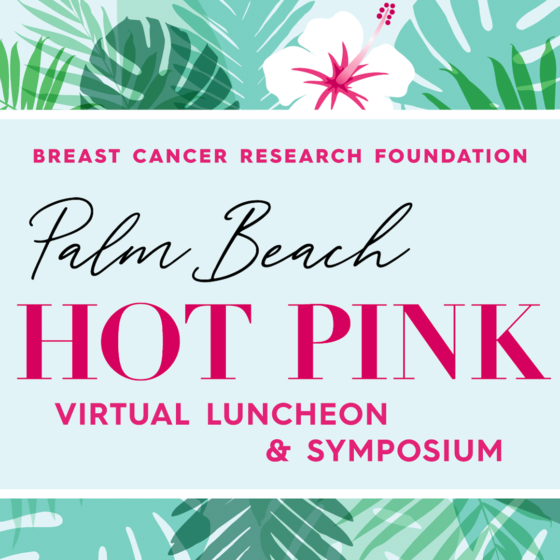 Palm Beach Hot Pink <br> Virtual Luncheon & Symposium